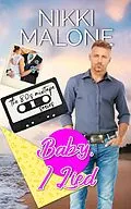 E-Book (epub) Cowboy, I Lied (Cahill Cattle Company, #3) von Nikki Malone
