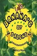 E-Book (epub) Banana's Got Talent von Mishica Moon