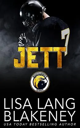E-Book (epub) Jett (The Nighthawk Series, #4) von Lisa Lang Blakeney, Brooklyn Steele
