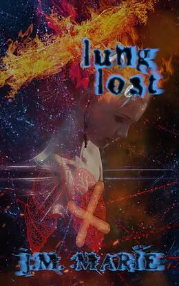 E-Book (epub) Lung Lost von J. M. Marie