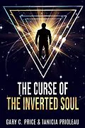 E-Book (epub) The Curse of the Inverted Soul von Gary C. Price, Tanicia Prioleau