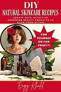 E-Book (epub) DIY Natural Skincare for All Skin Types von Engy Khalil
