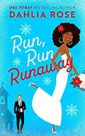E-Book (epub) Run Run Runaway von Dahlia Rose