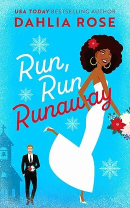 E-Book (epub) Run Run Runaway von Dahlia Rose