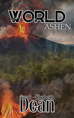 E-Book (epub) October's End (World Apocalyptic, #1) von Sarah-Elizabeth Dean