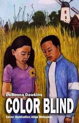 E-Book (epub) Color Blind von Dubonna Dawkins