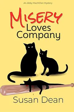 E-Book (epub) Misery Loves Company (Abby MacMillan Mysteries, #3) von Susan Dean