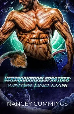 E-Book (epub) Versandhandelspartner: Winter und Mari (Tail and Claw Deutsch, #3) von Nancey Cummings