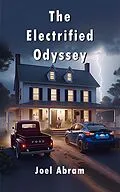 E-Book (epub) The Electrified Odyssey von Joel Abram