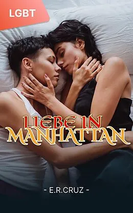 E-Book (epub) Liebe in Manhattan von E. R. Cruz