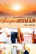 E-Book (epub) Superhuman: The Series von Suzanne D. Williams