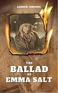 E-Book (epub) The Ballad of Emma Salt von Andrew Johnson