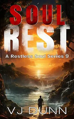 E-Book (epub) Soul Rest (A Restless Soul, #9) von Vj Dunn