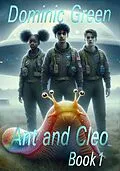 E-Book (epub) Ant and Cleo Book 1 von Dominic Green