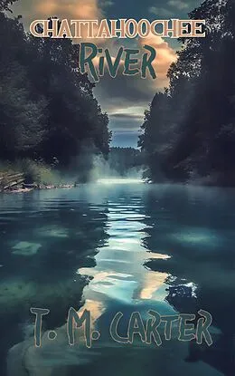 E-Book (epub) Chattahoochee River von Takara M. James