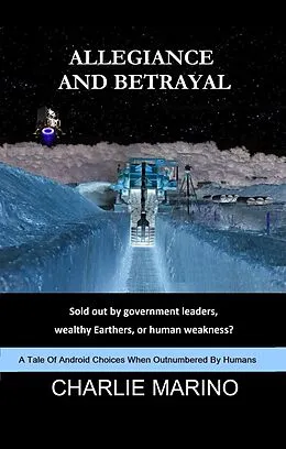 E-Book (epub) Allegiance and Betrayal von Charlie Marino