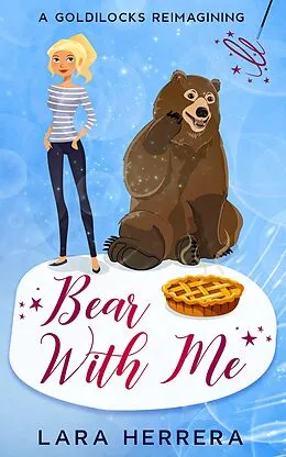 E-Book (epub) Bear With Me von Lara Herrera