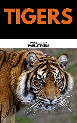 eBook (epub) Tigers de Tor Books, Paul Stevens