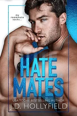 E-Book (epub) HateMates von J. D. Hollyfield