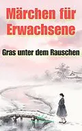 E-Book (epub) Gras unter dem Rauschen von Onnuri