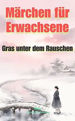 E-Book (epub) Gras unter dem Rauschen von Onnuri