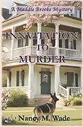 E-Book (epub) Innvitation to Murder (A Maddie Brooke Mystery, #1) von Nancy M. Wade