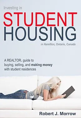 E-Book (epub) Investing in Student Housing von Robert J. Morrow
