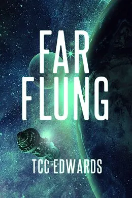 E-Book (epub) Far Flung von T. C. C. Edwards