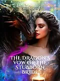 E-Book (epub) The Dragon's Vow or the Stubborn Bride (Fantasy World) von Edgars Auzins