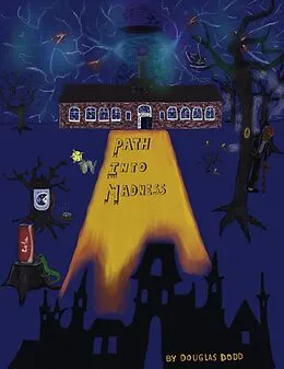 E-Book (epub) Path Into Madness von Douglas Dodd