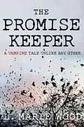 E-Book (epub) The Promise Keeper von L . Marie Wood