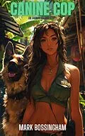 E-Book (epub) Canine Cop-An Animal Island Story von Mark Bossingham