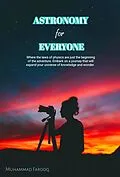 E-Book (epub) Astronomy for everyone von Muhammad Farooq