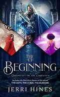 E-Book (epub) The Beginning (Chronicles of the Ordained) von Jerri Hines