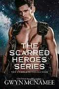 E-Book (epub) The Scarred Heroes Series (The Complete Collection) von Gwyn McNamee