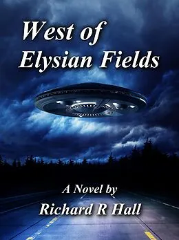 E-Book (epub) West of Elysian Fields von Richard Hall