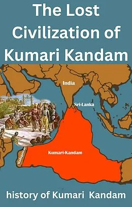 E-Book (epub) The Lost Civilization of Kumari Kandam von Mohammed Farhan