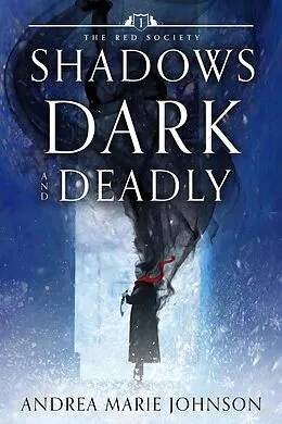 E-Book (epub) Shadows Dark and Deadly von Andrea Marie Johnson