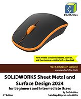 eBook (epub) SOLIDWORKS Sheet Metal and Surface Design 2024 for Beginners and Intermediate Users de Sandeep Dogra