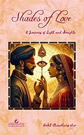 E-Book (epub) Shedes of Love - A Journey of Sight and Insight von Ankit Chaudhary Shiv