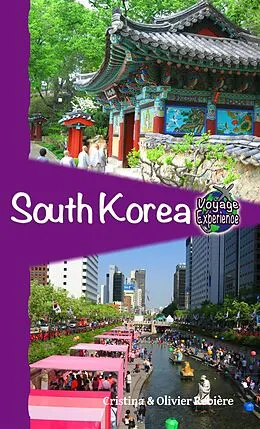 E-Book (epub) South Korea (Voyage Experience) von Cristina Rebiere