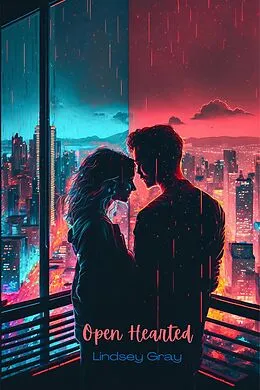 E-Book (epub) Open Hearted von Lindsey Gray