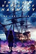 E-Book (epub) The Last Voyage of Harmony - The Lost Files Part 02 von C. O. Amal