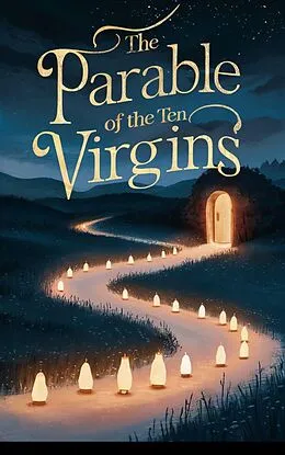 E-Book (epub) The Parable of the Ten Virgins (Christian Biblical fiction, #18) von Michelle Renee Thomas