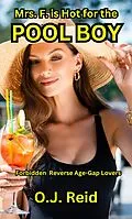 E-Book (epub) Summer Heat, A Scandalous Affair with the Pool Boy von O. J. Reid