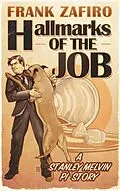 E-Book (epub) Hallmarks of the Job (Stanley Melvin PI Stories, #1) von Frank Zafiro