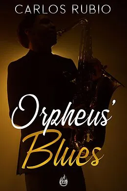 E-Book (epub) Orpheus' Blues von Carlos Rubio