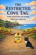 E-Book (epub) The Restricted Cove Tag: A Cozy Mystery von Sloane Grant