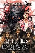 E-Book (epub) Bitches of Eastwych von Saoirse Klimbe