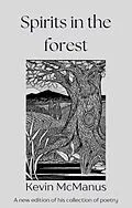 E-Book (epub) Spirits in the Forest von Kevin McManus